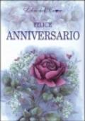 Felice anniversario. Ediz. illustrata