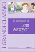 Le avventure di Tom Sawyer. Ediz. illustrata