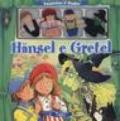 Hänsel e Gretel. Ediz. illustrata. Con gadget