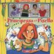 La principessa sul pisello. Ediz. illustrata. Con gadget