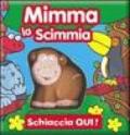 Mimma la scimmia. Ediz. illustrata