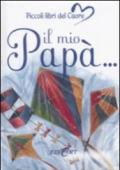 Il mio papà