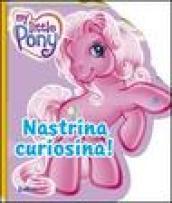 Nastrina curiosina. Ediz. illustrata