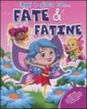 Fate & fatine. Con gadget