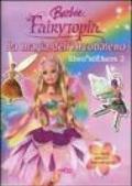 La magia dell'arcobaleno. Libro stickers 2. Barbie Fairytopia
