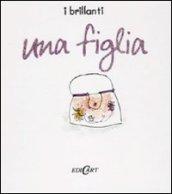 Una figlia