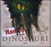 Il mondo dei dinosauri. Ediz. illustrata