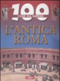 L'antica Roma. Ediz. illustrata