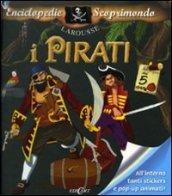 I pirati. Con adesivi. Ediz. illustrata