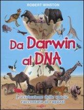 Da Darwin al DNA. L'evoluzione delle specie raccontata ai ragazzi