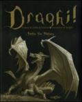 Draghi! Il diario di Adelia di Troense, cacciatrice di draghi. Ediz. illustrata
