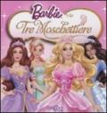 Barbie e le tre moschettiere. Quadrottino. Ediz. illustrata