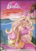 Barbie e l'avventura nell'oceano. Stories. Ediz. illustrata