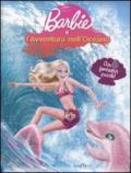 Barbie e l'avventura nell'oceano. Libro puzzle. Ediz. illustrata