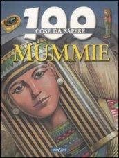 Mummie. Ediz. illustrata