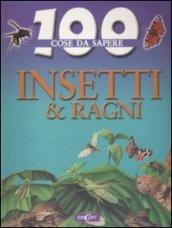 Insetti e ragni. Ediz. illustrata