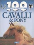 Cavalli e pony. Ediz. illustrata