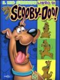 Il mio grande libro di Scooby-Doo! Ediz. illustrata