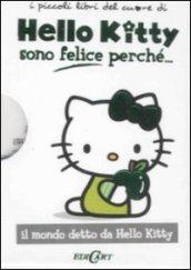 Sono felice perché... Hello Kitty