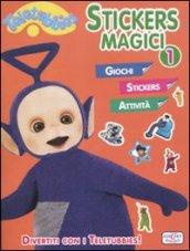 Stickers magici. Teletubbies. Con adesivi. Ediz. illustrata: 1