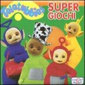 Super giochi. Teletubbies. Ediz. illustrata