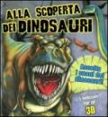 Alla scoperta dei dinosauri. Libro sonoro e pop-up