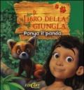 Ponya il panda. Il libro della giungla