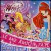 Le mie amiche fate. Winx club