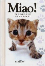 Miao! Un libro che fa le fusa