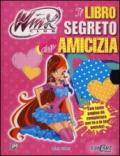 Il libro segreto dell'amicizia. Winx club. Ediz. illustrata