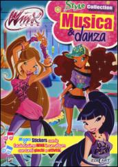 Music & danza. Winx club. Style collection. Ediz. illustrata