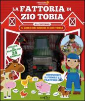 La fattoria di zio Tobia. Crescere & costruire. Con gadget