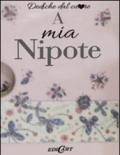 A mia nipote