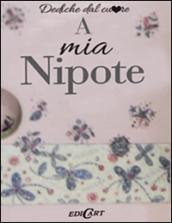 A mia nipote