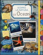 Gli oceani. Scopro la natura. Con adesivi