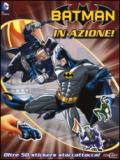 Batman in azione! Con adesivi