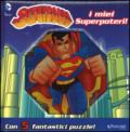 I miei superpoteri! Superman. Ediz. a colori. Con 5 puzzle: 1