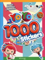 1000 stickers. Giochi, stickers e attività. YoYo. Con adesivi. Ediz. a colori