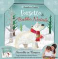 L'orsetto di Babbo Natale. Storielle in cornice. Ediz. a colori. Con gadget