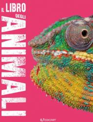 Il libro degli animali. Scoprimondo. Ediz. a colori