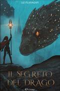 Il segreto del drago. Ediz. illustrata