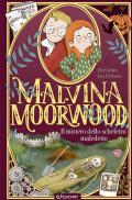 Il mistero dello scheletro maledetto. Malvina Moorwood