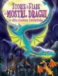 Storie & fiabe di mostri, draghi e altre creature fantastiche