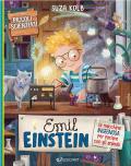 Emil Einstein. La macchina ingegnosa per parlare con gli animali. Piccoli scienziati