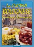 La cucina bolognese, emiliana e romagnola