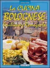 La cucina bolognese, emiliana e romagnola