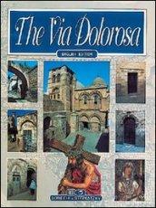 La via dolorosa. Ediz. inglese