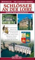 Castelli della Loira. Ediz. tedesca