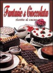 Fantasie di cioccolata