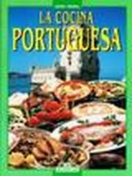 La cucina portoghese. Ediz. spagnola